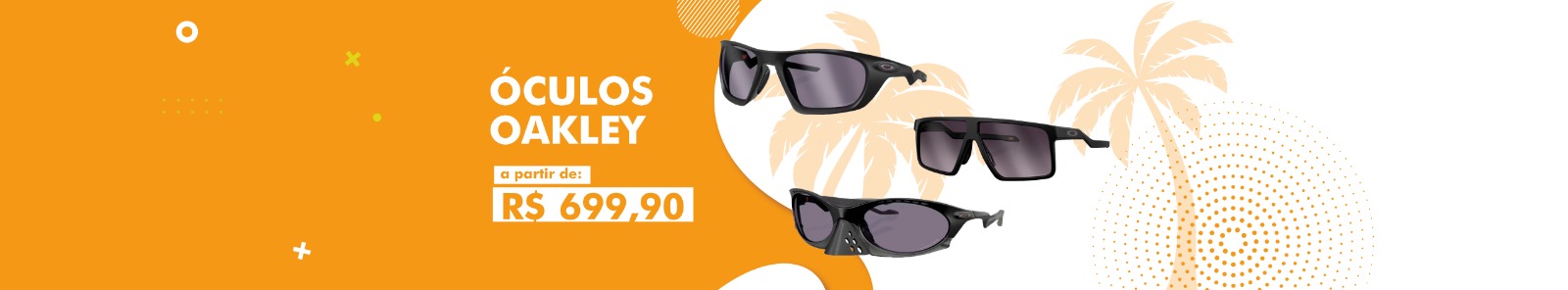 Verao 2026 - Oculos Oakley
